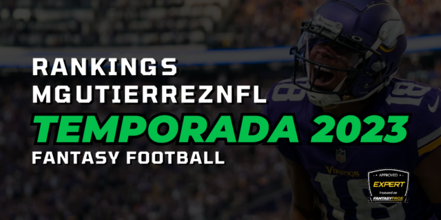 RANKINGS MGUTIERREZNFL - Estadio Fantasy